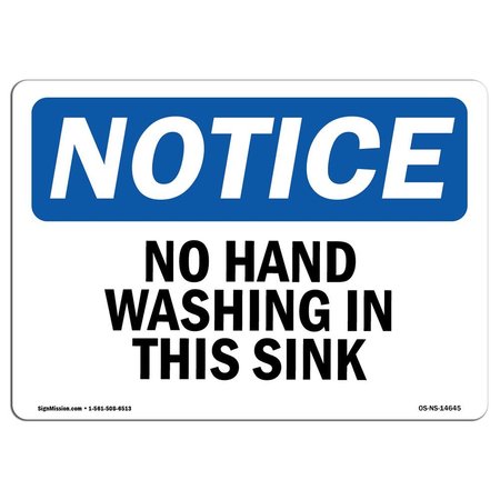 SIGNMISSION OSHA Notice Sign, No Hand Washing In This Sink, 18in X 12in Decal, 12" W, 18" L, Landscape OS-NS-D-1218-L-14645